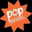 Pop Montreal Pop Montreal