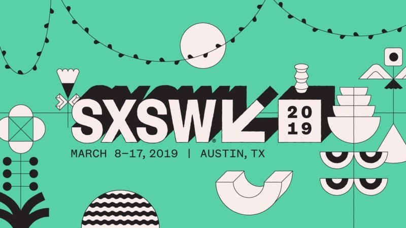 South By South (SXSW), 2019