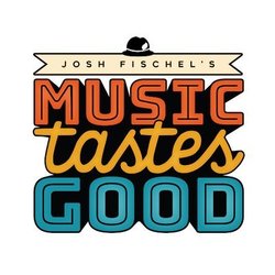 Music Tastes Good