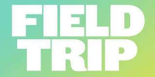Field Trip Festival Field Trip Festival