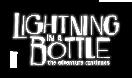 Lightning in a Bottle Lightning in a Bottle